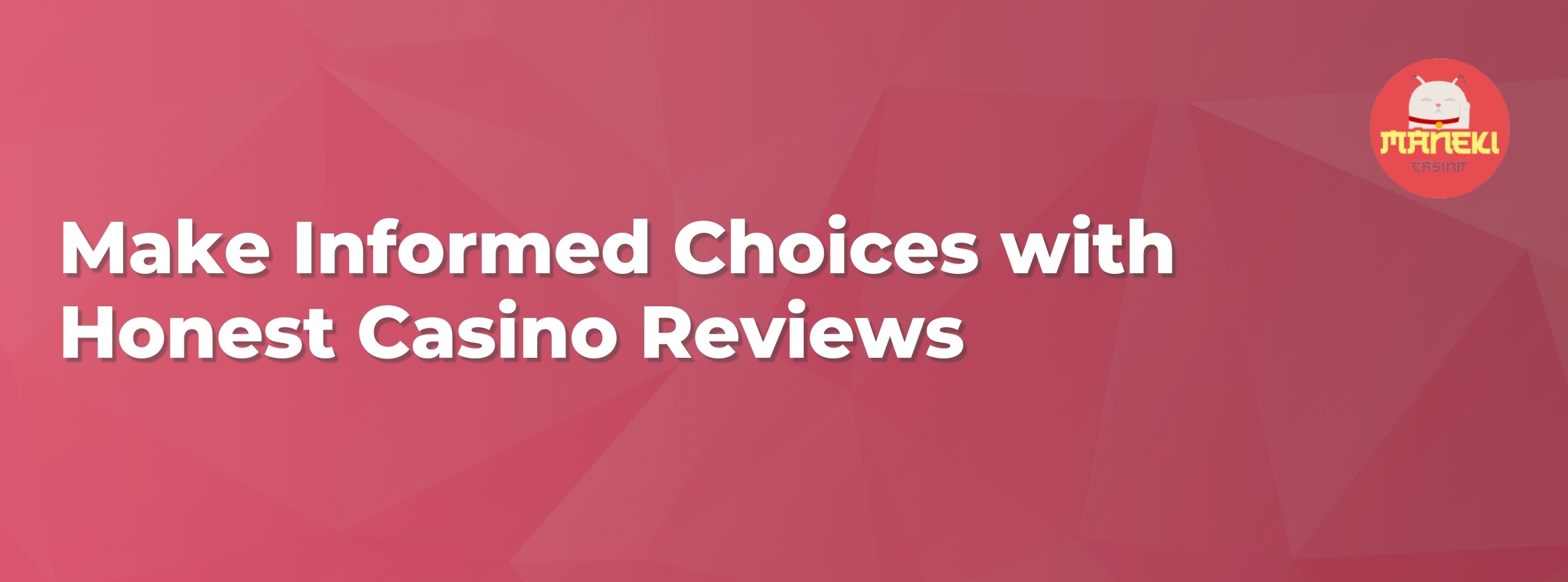 Honest Casino Reviews